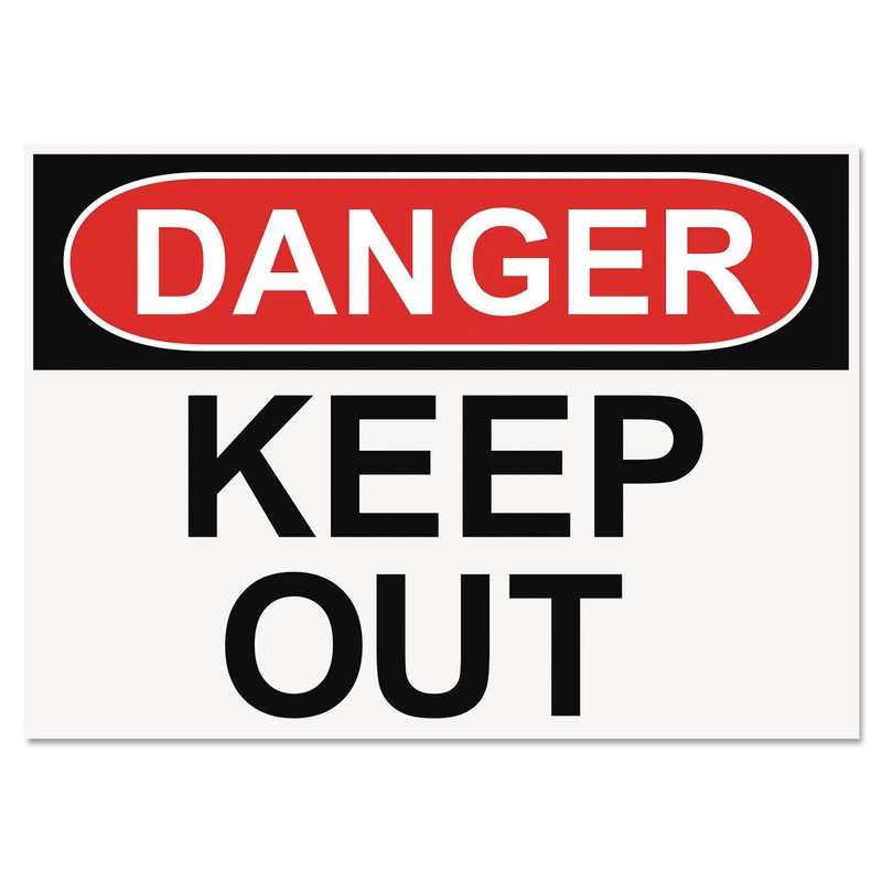 Osha Safety Signs, Danger Keep Out, White/red/black, 10 X 14